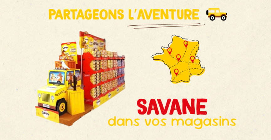 Savane débarque dans vos magasins